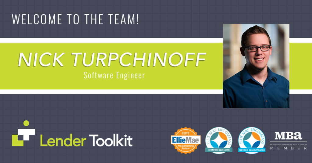 Lender Toolkit Welcomes Nick Turpchinoff!